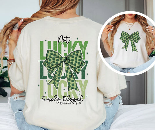 Not Lucky, Simply Blessed Tshirt